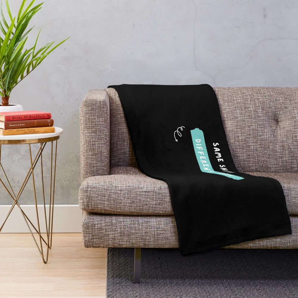 Sarcastic "Same Shit, Different Day" Plush Blanket with Funny Office Humor Design