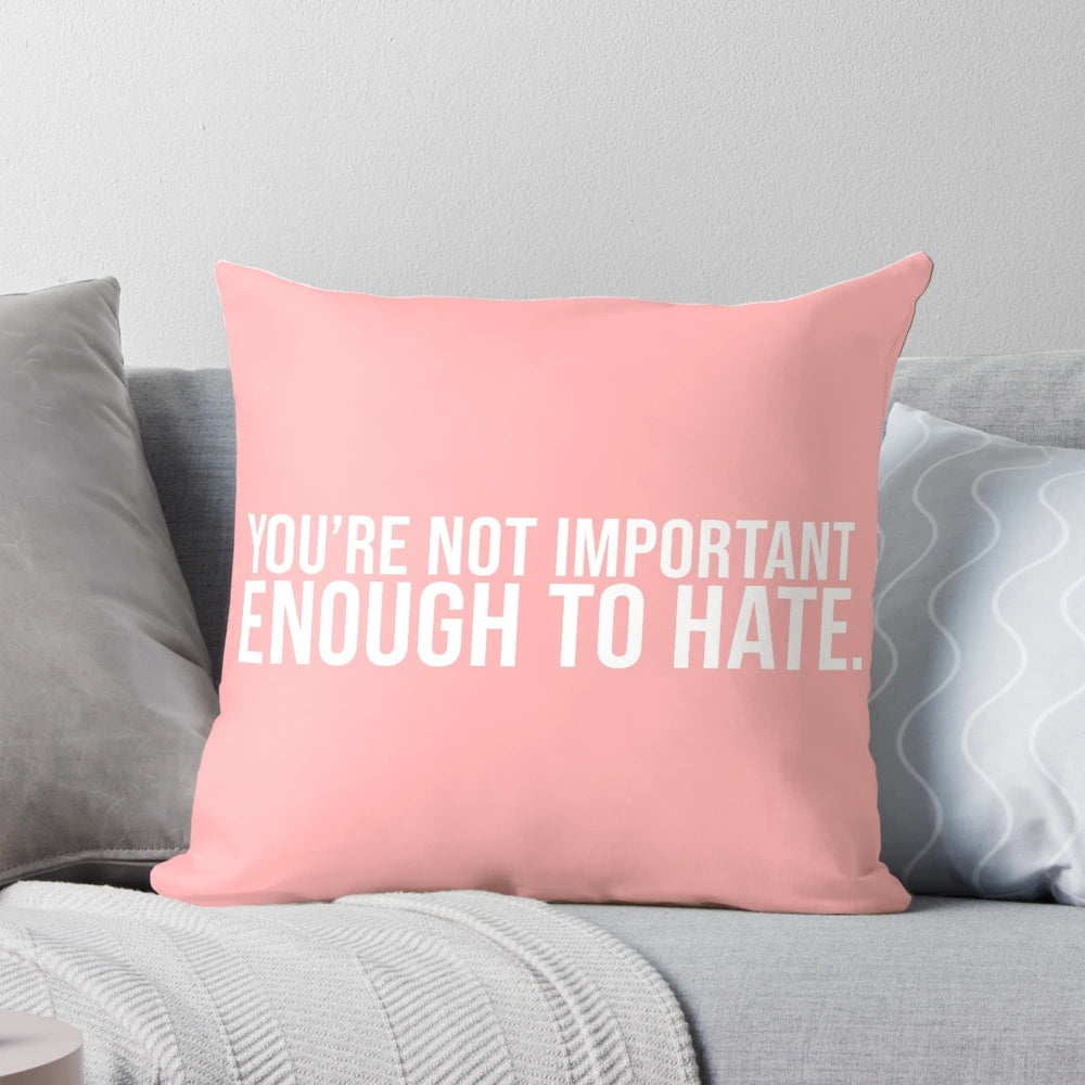 Decorative pillow featuring a bold quote from Lisa Vanderpump of Vanderpump Rules on Bravo TV