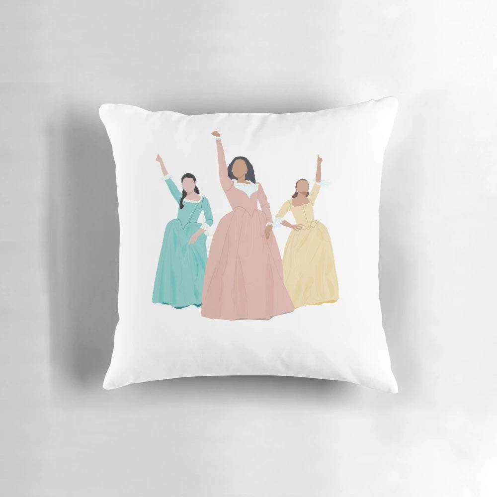 Decorative pillow featuring the Schuyler Sisters from the Broadway musical Hamilton