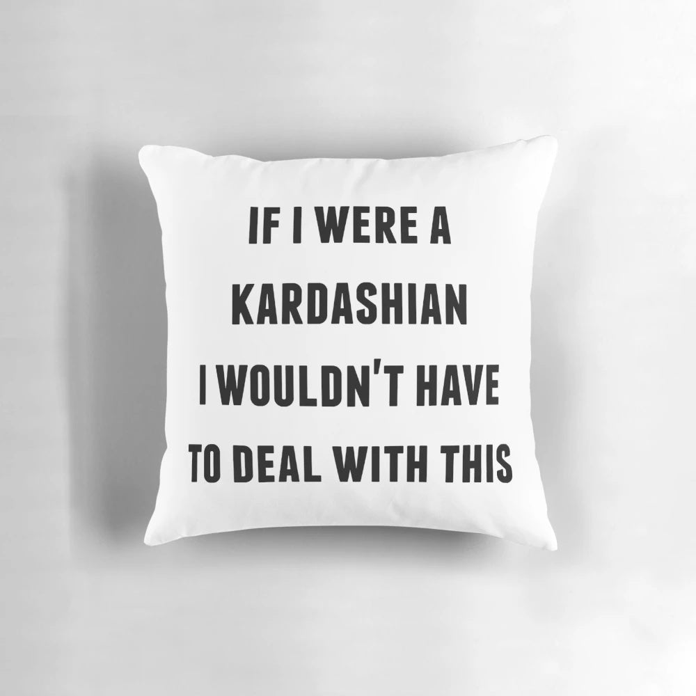 Plush, high-quality pillow with a humorous Kardashian-themed design