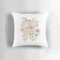 A soft, floral pillow with a motivational quote, perfect for adding a touch of nature and calm to any bedroom.
