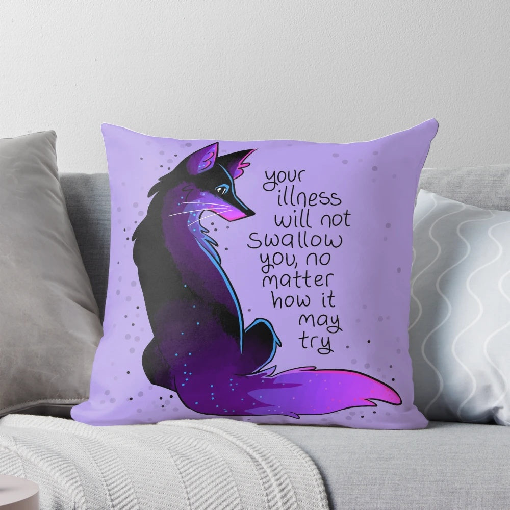 A soft, plush purple pillow featuring a comforting fox design and the affirmation "Your Illness Will Not Swallow You".