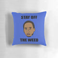 A plush pillow featuring a popular sports commentary meme of Stephen A. Smith saying "Stay off the weed".