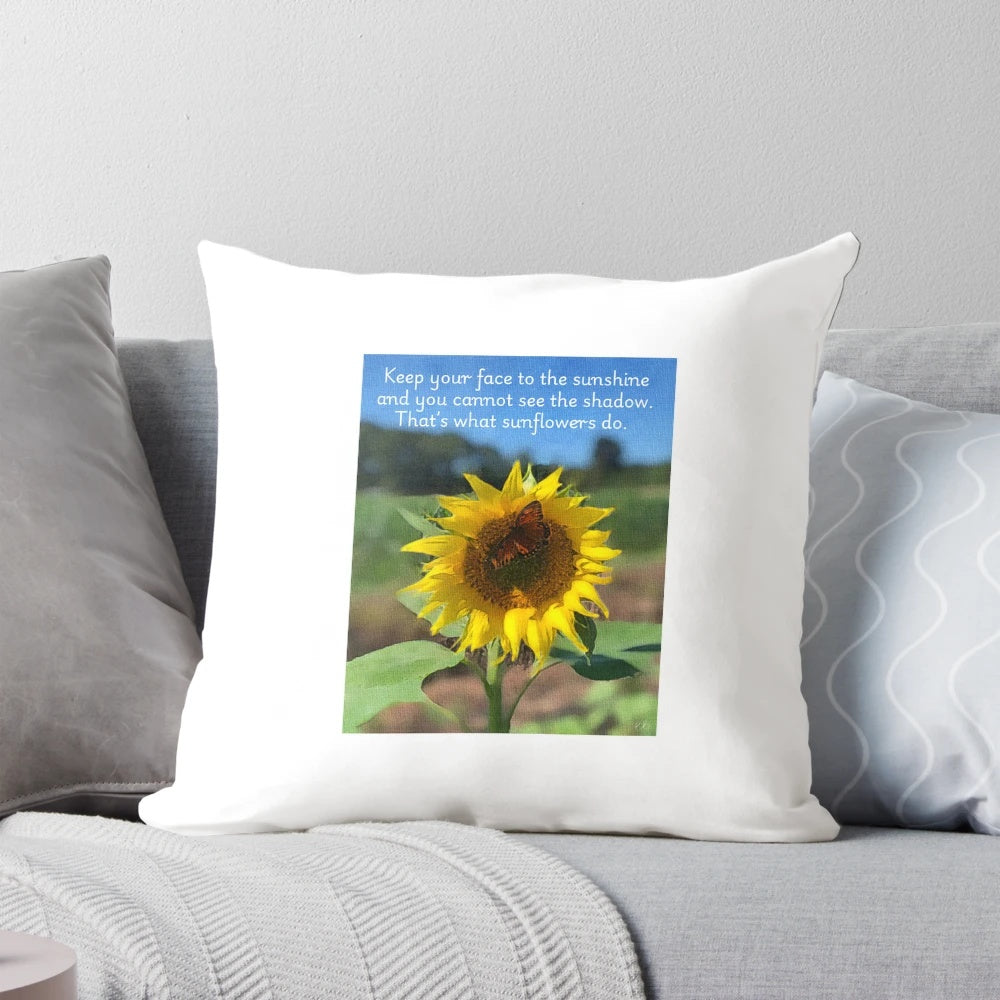 Sunflower motivational quote art pillow with watercolor painting of sunflower and butterfly