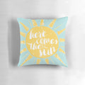 Soft and cozy sun-themed pillow with a distressed vintage sun illustration and hand-lettered lyrics from the song "Here Comes the Sun"
