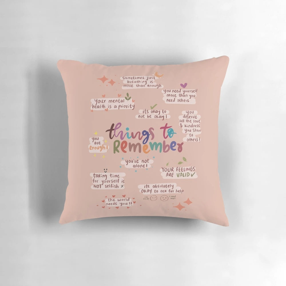 A cozy pillow with mental health reminders and affirmations to promote self-care and wellbeing.
