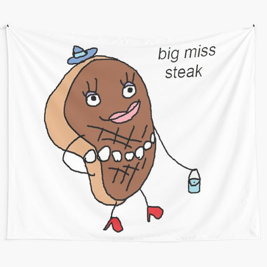 "Big Miss Steak" meme tapestry featuring a humorous and viral image