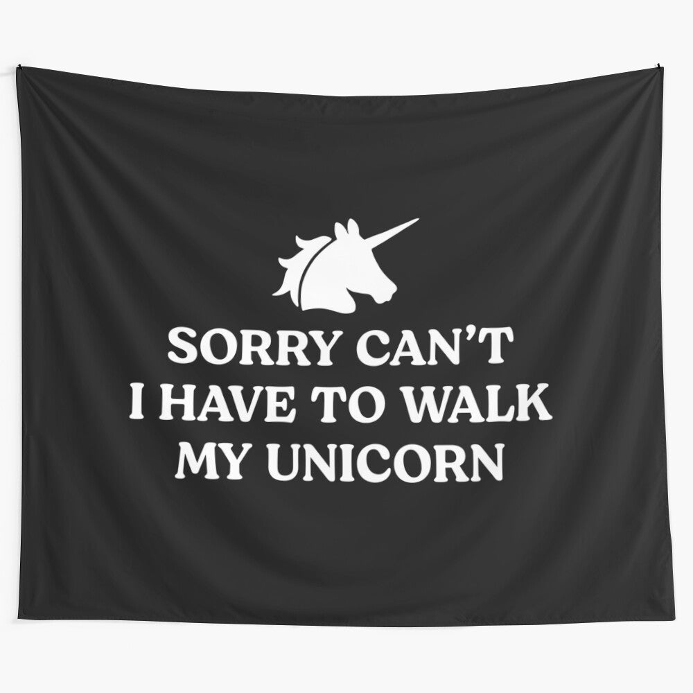 Whimsical tapestry featuring a funny sarcastic excuse about walking a unicorn, perfect for unicorn lovers and fantasy fans.