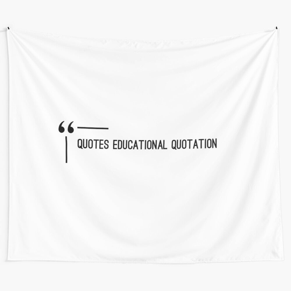 Educational Quotes Tapestry featuring inspirational teacher quotes and sayings