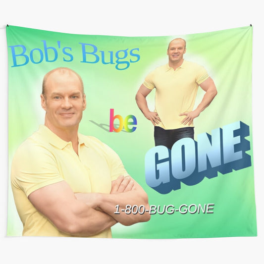 Tapestry featuring the popular "Bob's Bugs Be Gone" meme