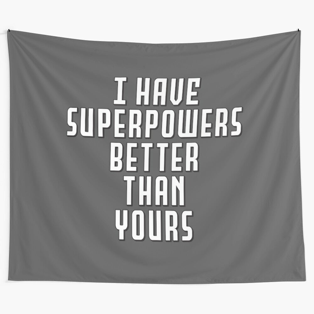 Superhero tapestry with motivational "I have Superpowers!" message