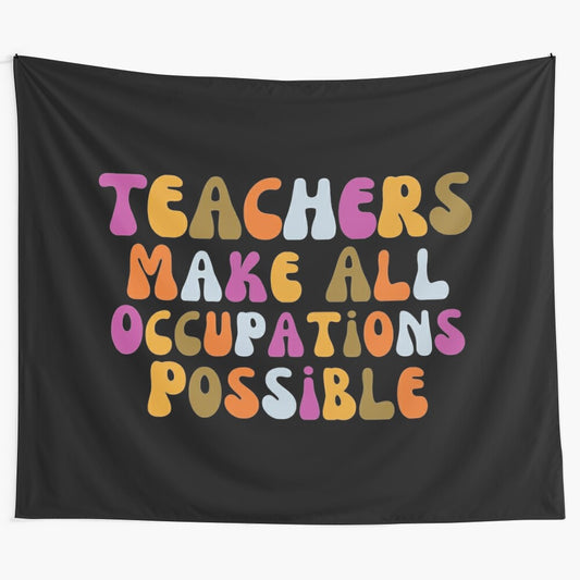 Retro teachers make all occupations possible tapestry wall hanging