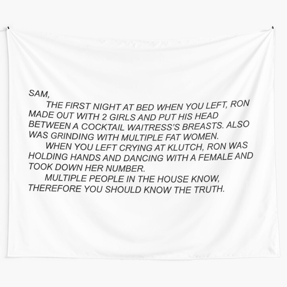 Tapestry featuring an anonymous letter inspired by the tumultuous relationship between Jersey Shore's Sammi and Ronnie.