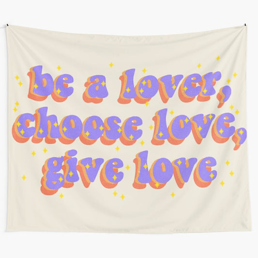 "Be a Lover, Choose Love" Tapestry Wall Art featuring Harry Styles