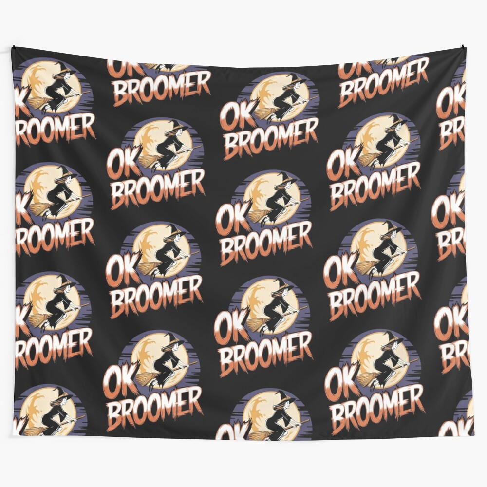 Spooky witch-themed tapestry featuring the "OK Broomer" slang meme