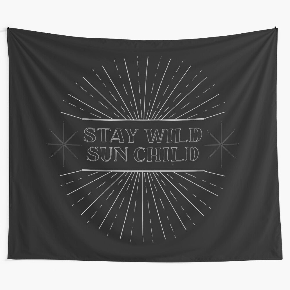 Stay Wild Sun Child Bohemian Tapestry Wall Hanging