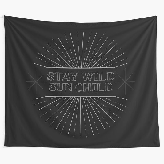 Stay Wild Sun Child Bohemian Tapestry Wall Hanging