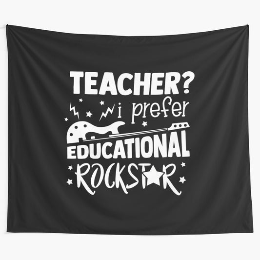 Inspirational teacher educational rockstar tapestry design