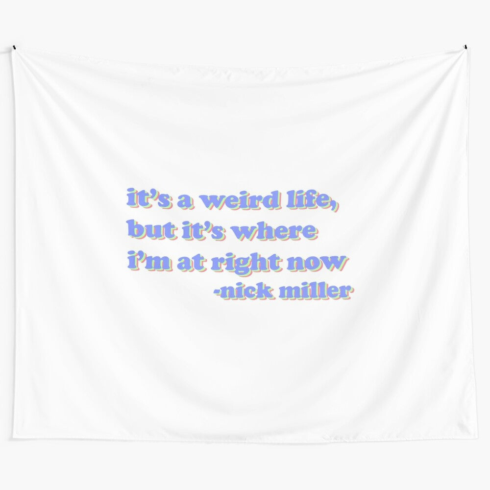 "It's a Weird Life" Nick Miller Tapestry from New Girl TV Show