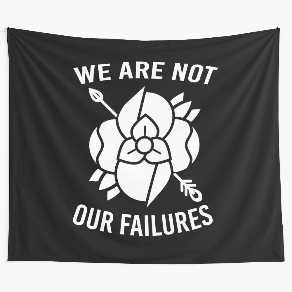 "We Are Not Our Failures" LA DISPUTE Inspired Tapestry Wall Art