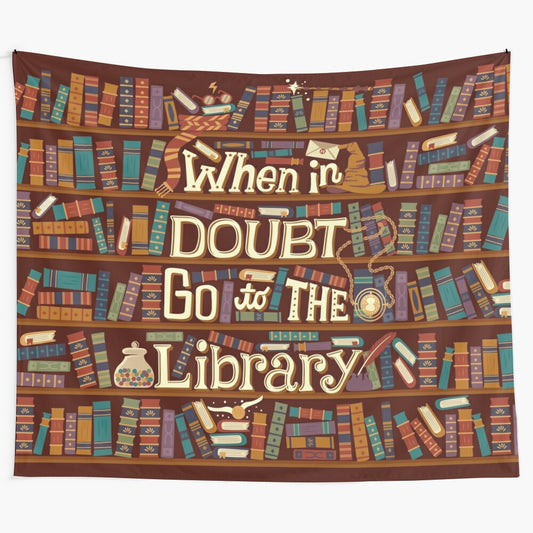 Tapestry featuring the quote "When in doubt, go to the library" with a cozy bookshelf design