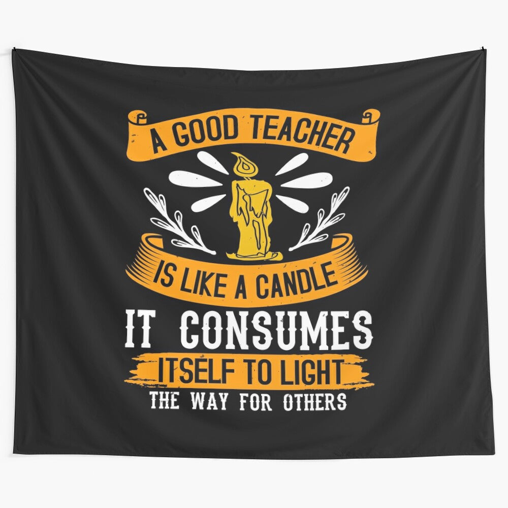 Educational Happy Teacher Days Tapestry featuring inspirational teacher quote