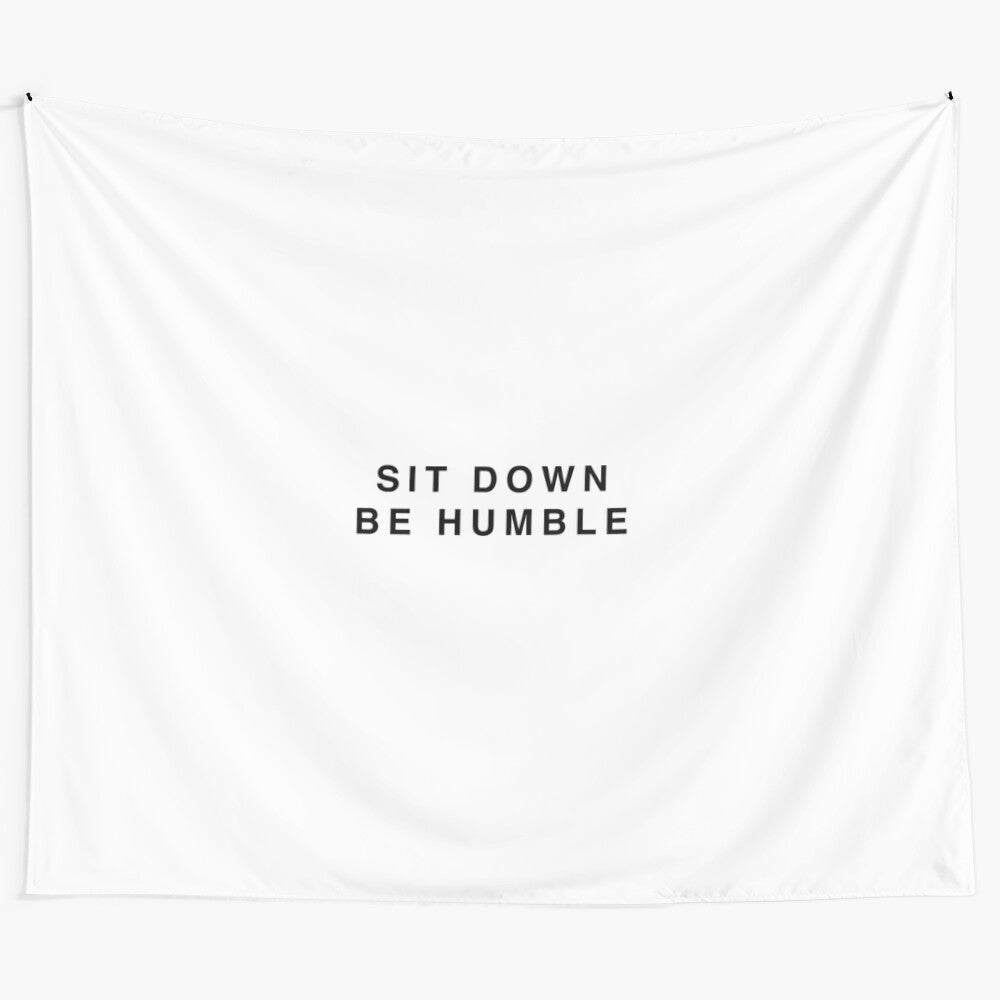 "Sit Down, Be Humble" Tapestry featuring Kendrick Lamar rap lyrics