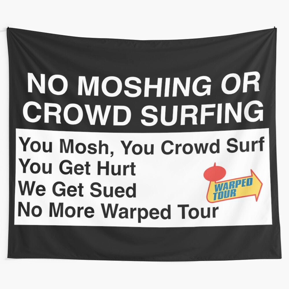 Warped Tour inspired tapestry with "No Moshing" sign