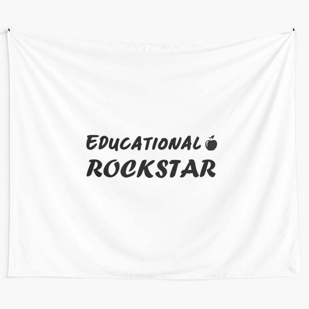 Motivational tapestry with "Educational Rockstar" text and teacher-themed icons