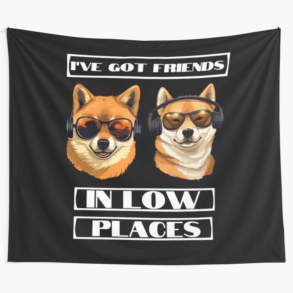 Cute puppies tapestry with "I've Got Friends In Low Places 2" text