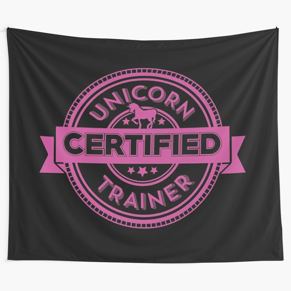 Certified unicorn trainer tapestry