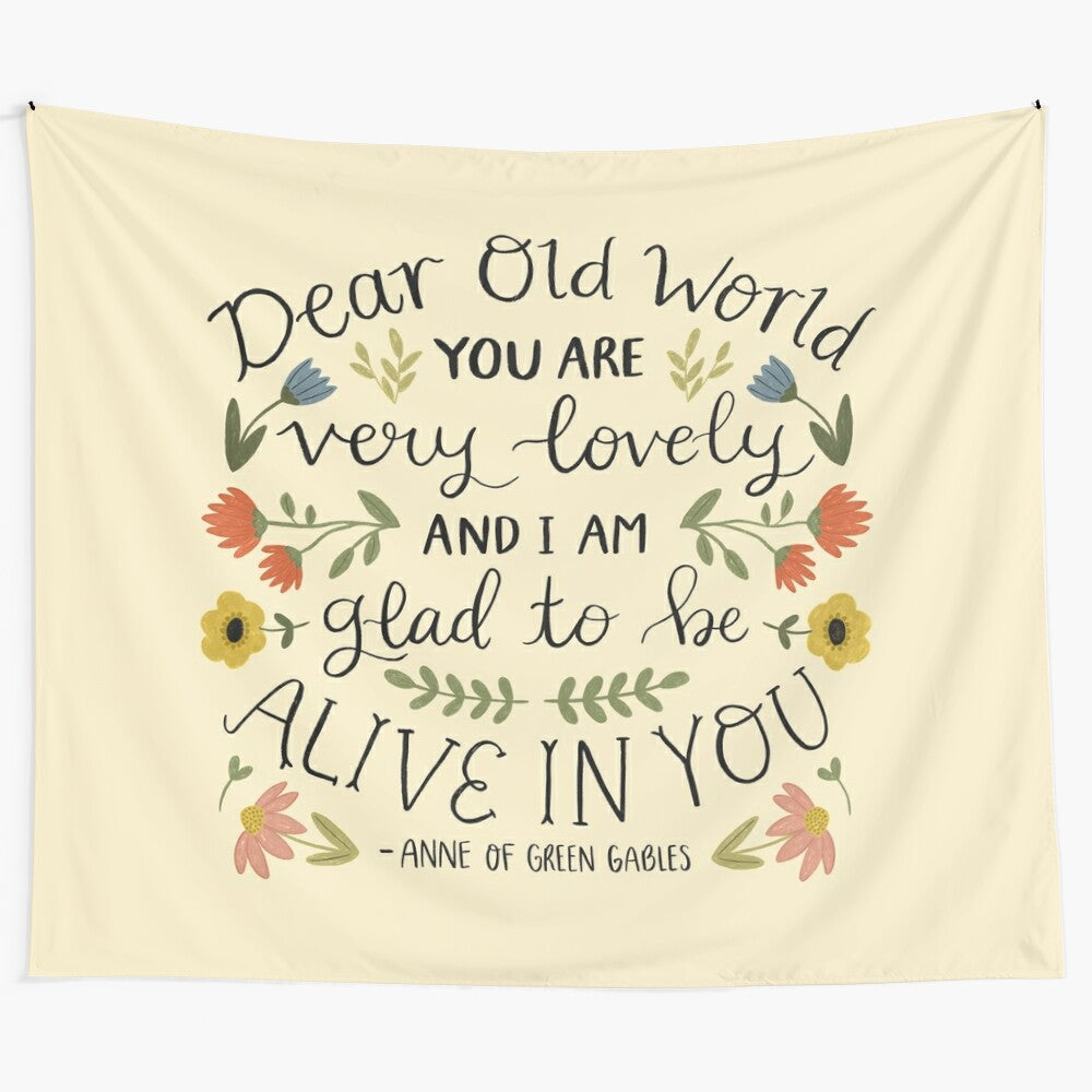 Vintage-style floral tapestry with "Dear Old World" quote from Anne of Green Gables