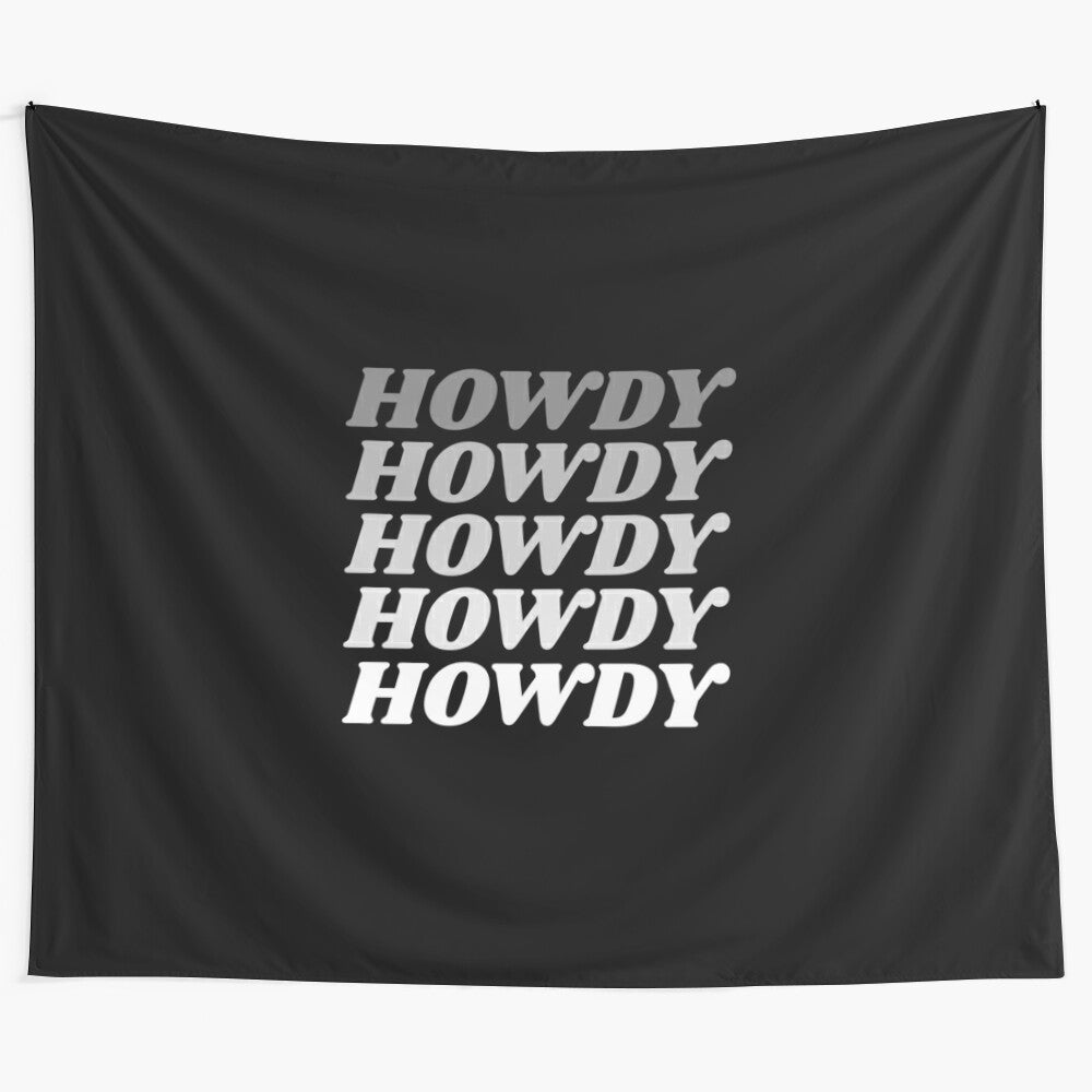 Howdy tapestry featuring a western-inspired design