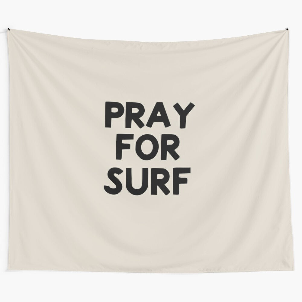 "Pray for Surf" tapestry featuring minimalist ocean waves design