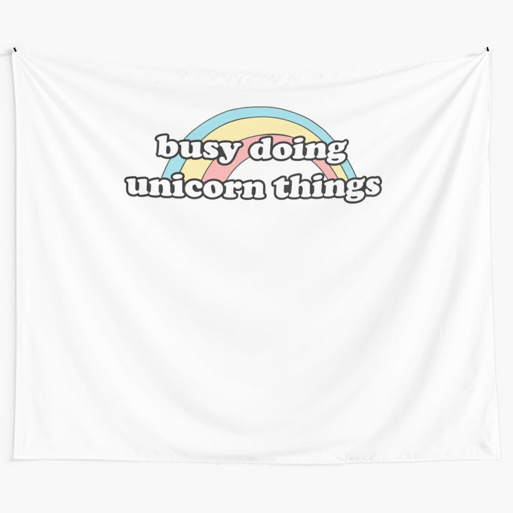 Funny and cute unicorn tapestry with inspirational quote for home, dorm, or office decor