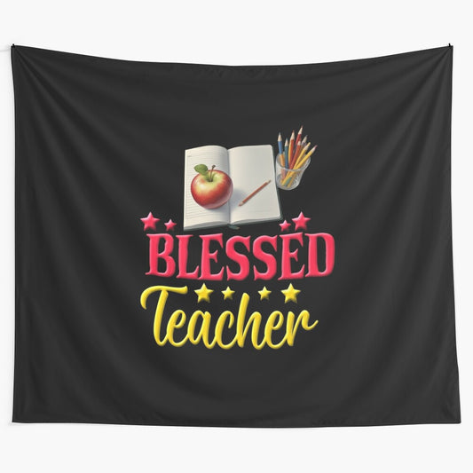 Positive affirmation tapestry with floral "Blessed Teacher" design