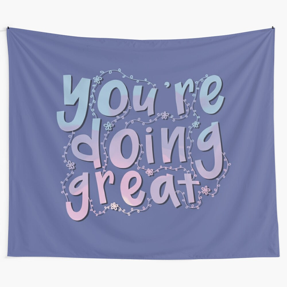 "You're Doing Great" motivational tapestry with pastel sunset and quote