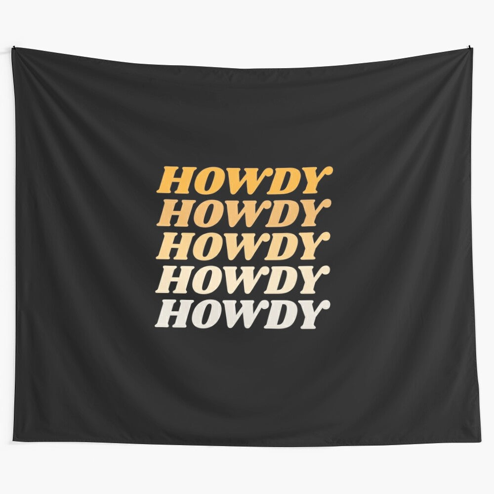 Howdy tapestry featuring western and country-inspired design