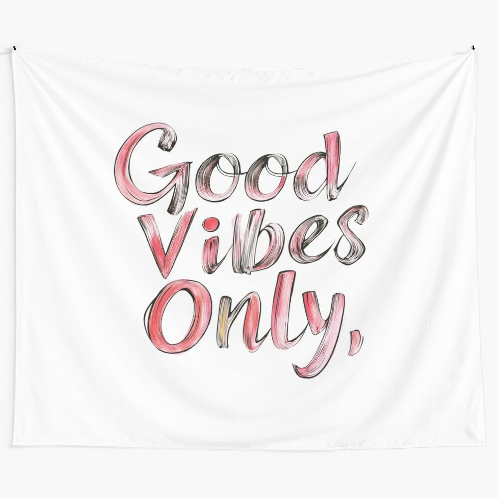 'Good Vibes Only' inspirational tapestry with vibrant typography