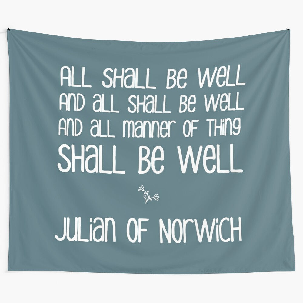 Inspirational medieval-style tapestry featuring a reassuring quote by Julian of Norwich