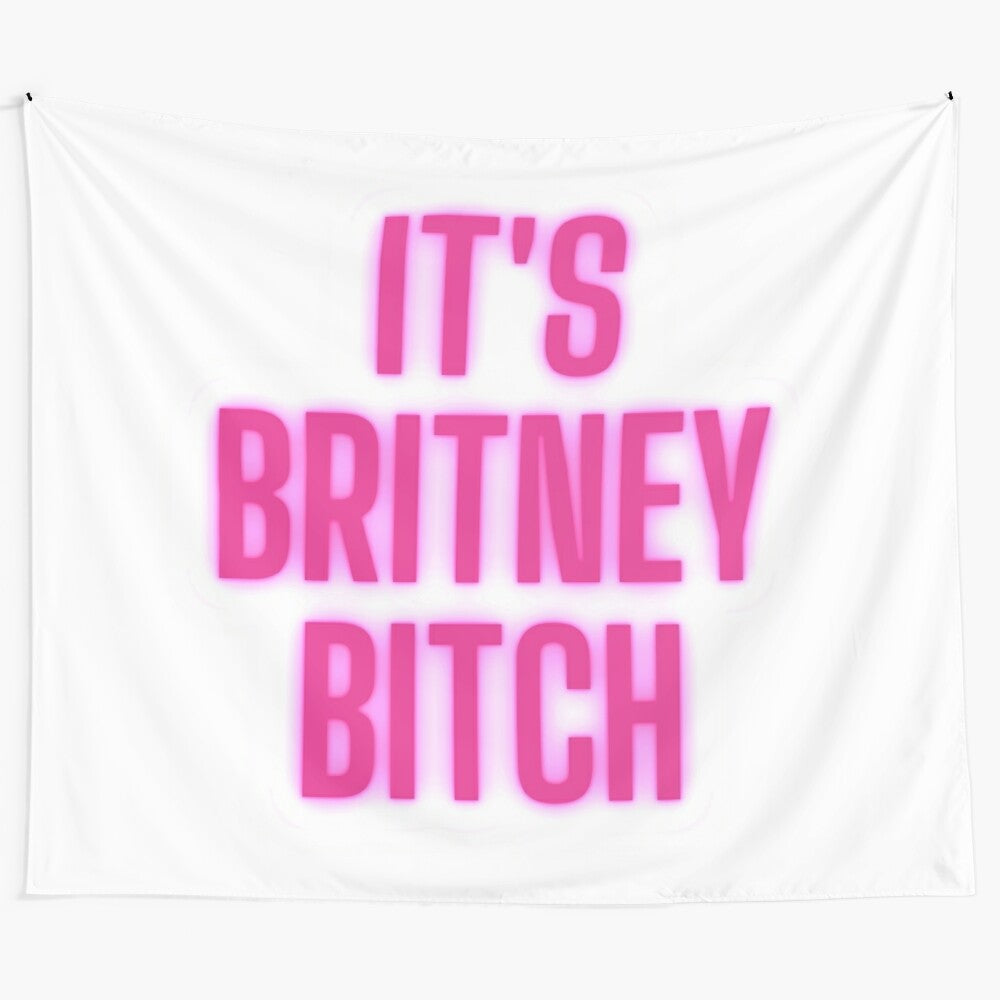 "It's Britney Bitch" inspirational tapestry with pink neon lights effect