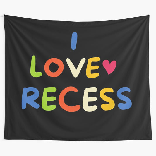 Educational tapestry with "I Love Recess" design featuring students, teachers, and school elements