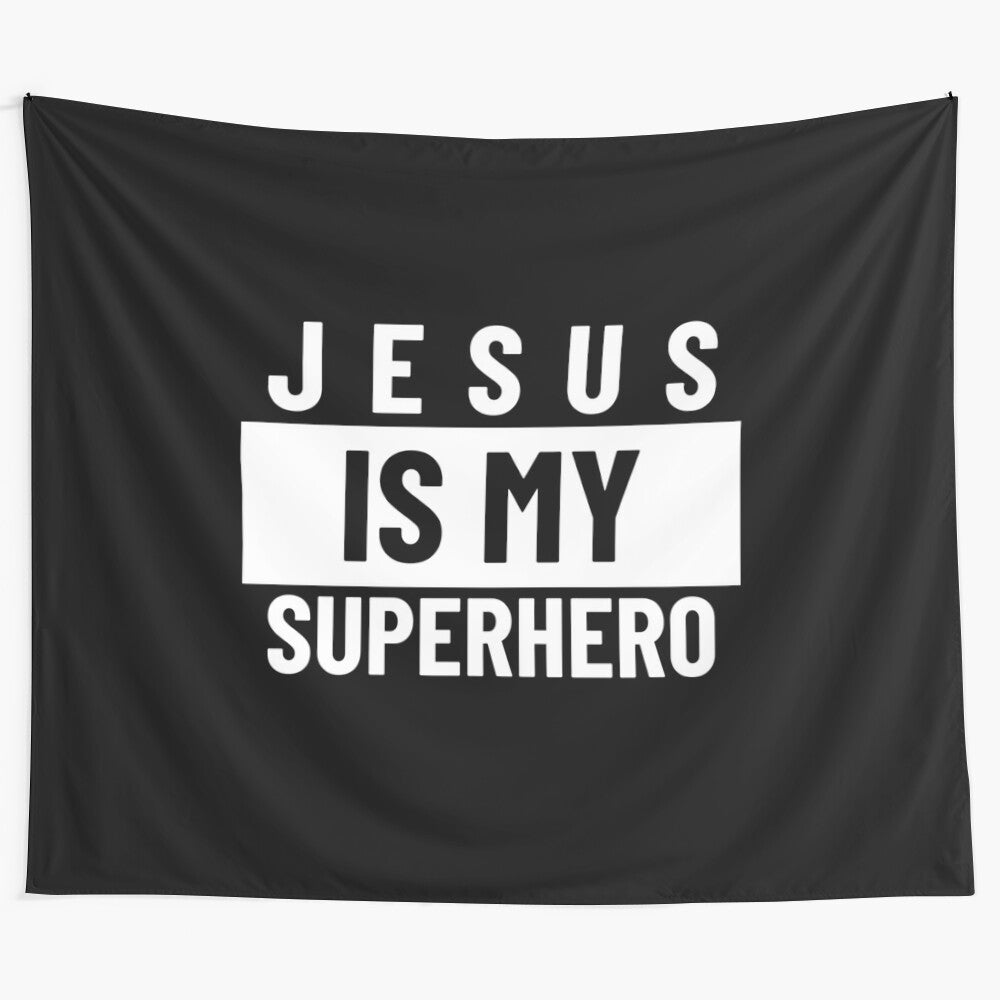 Jesus Is My Superhero - Christian Themed Tapestry Wall Hanging