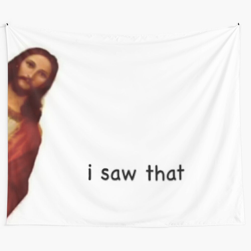 "Jesus Saw That" college-themed tapestry