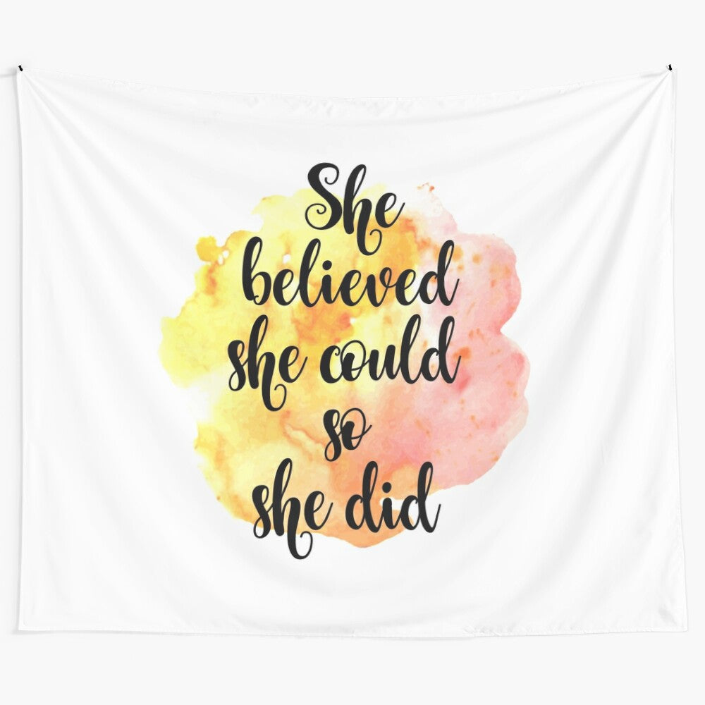 Inspirational She Believed She Could So She Did Tapestry Wall Decor