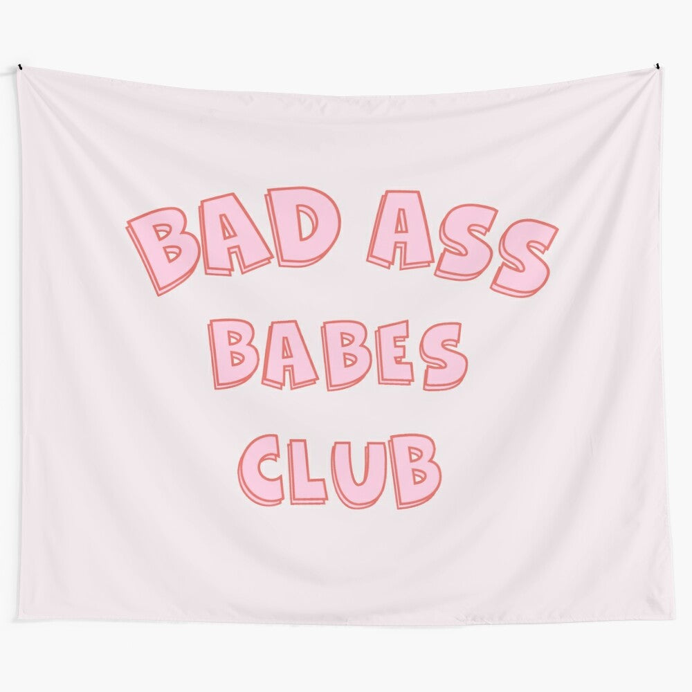 Badass Babes Club Tapestry featuring a bold feminist design