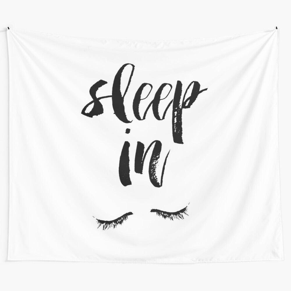 Inspirational "Sleep In" tapestry wall art with motivational typography