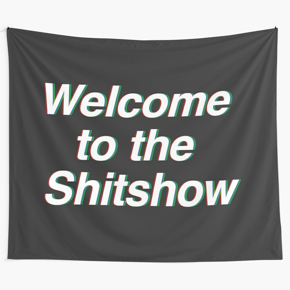 A trippy and humorous "Welcome to the Shitshow" tapestry design