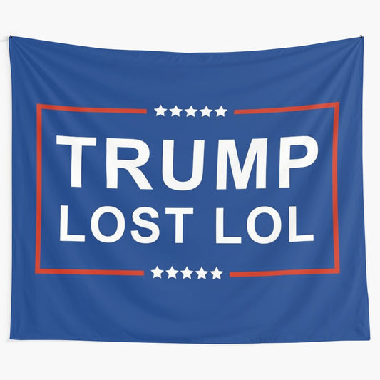 Unofficial "Trump Lost LOL" political satire tapestry with American flag design