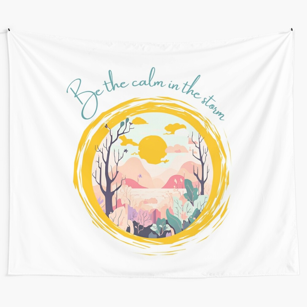 Calming "Be the Calm in the Storm" tapestry design